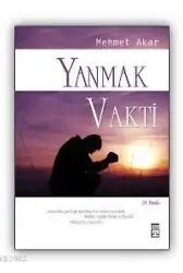 Yanmak Vakti