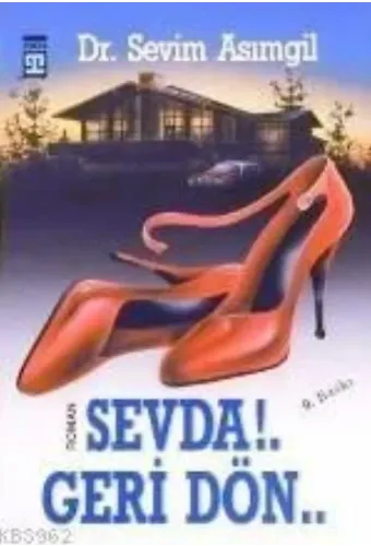 Sevda!. Geri Dön