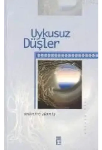 Uykusuz Düşler