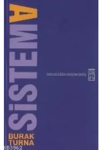 Sistem A; Geleceğin Düşüncesi