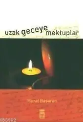 Uzak Geceye Mektuplar