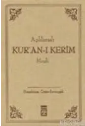 Açıklamalı Kur´an-ı Kerim Meali