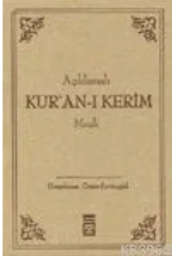Açıklamalı Kuranı Kerim Meali