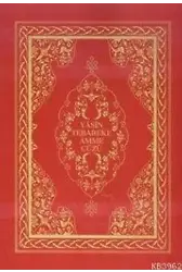 Yasin - Tebareke - Amme Cüzü