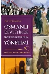 Osmanlı Döneminde Gayrimüslimlerin Yönetimi