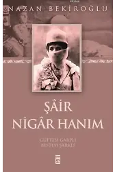 Şâir Nigâr Hanım