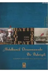 Abdülhamid Donanmasında Bir Bahriyeli
