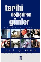 Tarihi Değiştiren Günler