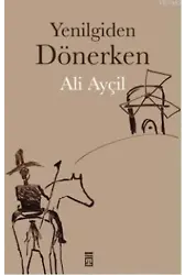 Yenilgiden Dönerken