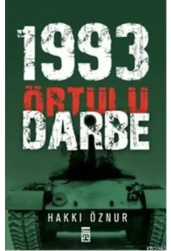 Örtülü Darbe: 1993