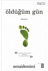Öldüğüm Gün