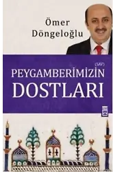 Peygamberimizin Dostları