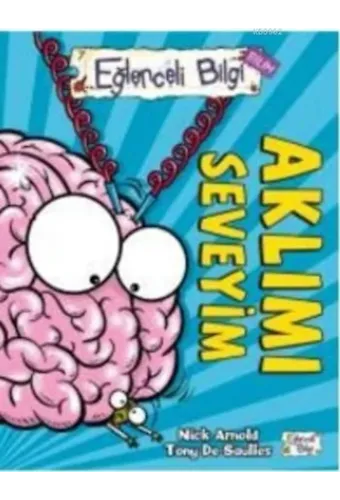 Aklımı Seveyim; Eğlenceli Bilim, +10 Yaş