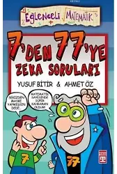 7'den 77'ye Zeka Soruları; Eğlenceli Matematik