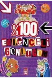 Aklımı Seveyim %100 Eğlenceli Günlüğüm