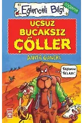 Uçsuz Bucaksız Çöller; Eğlenceli Coğrafya, +10 Yaş