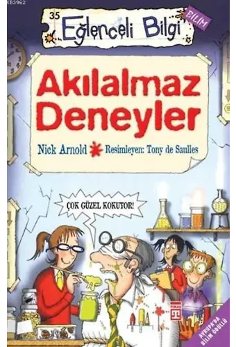 Akıl Almaz Deneyler; Eğlenceli Bilim, 10+ Yaş