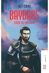 Baybars; Şark'ın Kalkanı