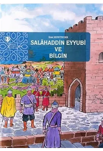Selahaddin Eyyubi ve Bilgin