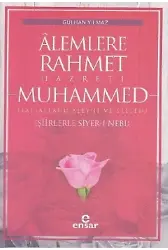 Âlemlere Rahmet Hazreti Muhammed; Şiirleriyle Siyer-i Nebi