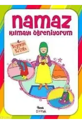 Namaz Kılmayı Öğreniyorum (Kız 3-7 Yaş) Boyama Kitabı