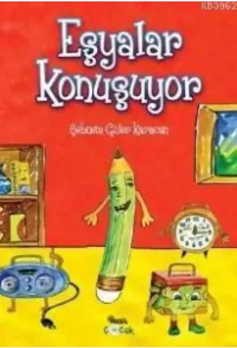 Eşyalar Konuşuyor (7 Yaş +)