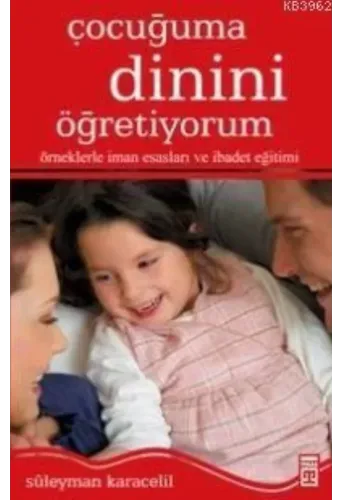 Çocuğuma Dinini Öğretiyorum