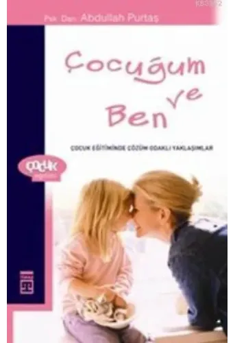 Çocuğum ve Ben