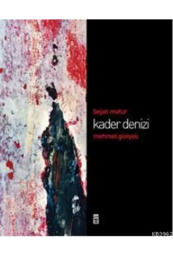 Kader Denizi; (Ciltli)