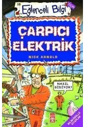 Çarpıcı Elektirik; Eğlenceli Bilim, +10 Yaş