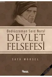 Bediüzzaman Said Nursi ve Devlet Felsefesi