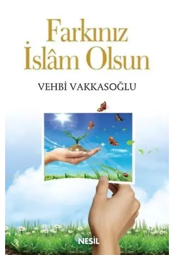 Farkınız İslam Olsun
