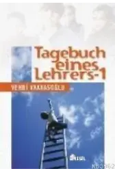 Tagebuch Eines Lehrers 1; Öğretmenin Not Defteri 1