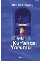 Olayların Kur'anca Yorumu
