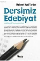 Dersimiz Edebiyat; Edebiyat Konuşmaları