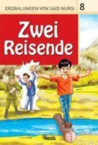 Zwei Reisende, Erzahlungen Von Said Nursi 8