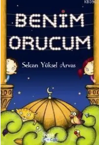 Benim Orucum (7+ Yaş)