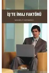 İş'te İmaj Faktörü