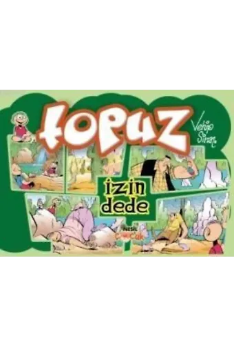 Topuz; İzin Dede