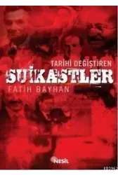 Tarihi Değiştiren Suikastler