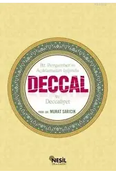 Deccal ve Deccaliyet; Hz. Peygaber'in Açıklamaları Işığında