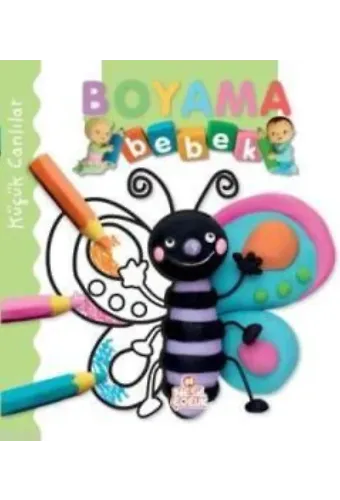 Bebek Boyama; Küçük Canlılar