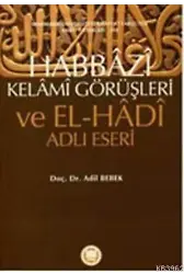 Habbazi Kelami Görüşleri Ve El Hadi Adlı Eseri