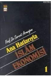 Anahatlarıyla İslam Ekonomisi