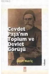 Cevdet Paşanın Toplum ve Devlet Görüşü
