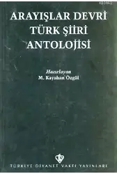 Arayışlar Devri Türk Şiiri Antolojisi