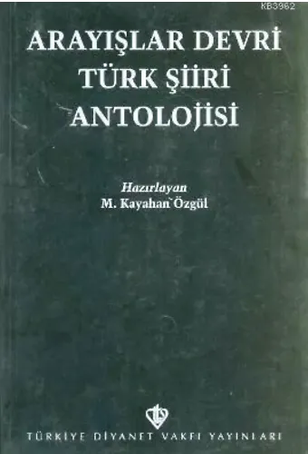 Arayışlar Devri Türk Şiiri Antolojisi
