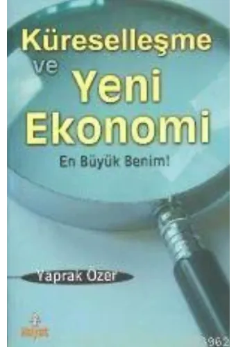 Küreselleşme ve Yeni Ekonomi