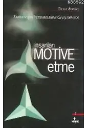 İnsanları Motive Etme