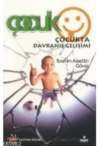Çocukta Davranış Gelişimi